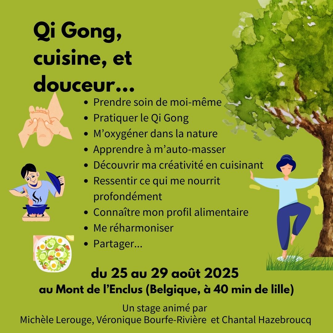 Qi gong, cuisine et douceur